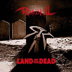 Roadkill : Land of the Dead
